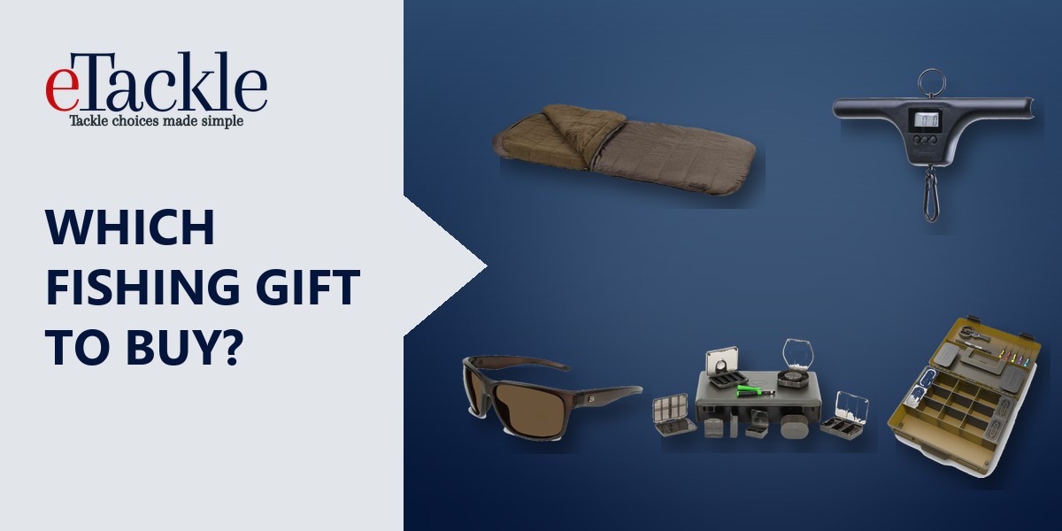 Fishing gifts for anglers, from sleeping bags and scales to tackle boxes and polarised sunglasses