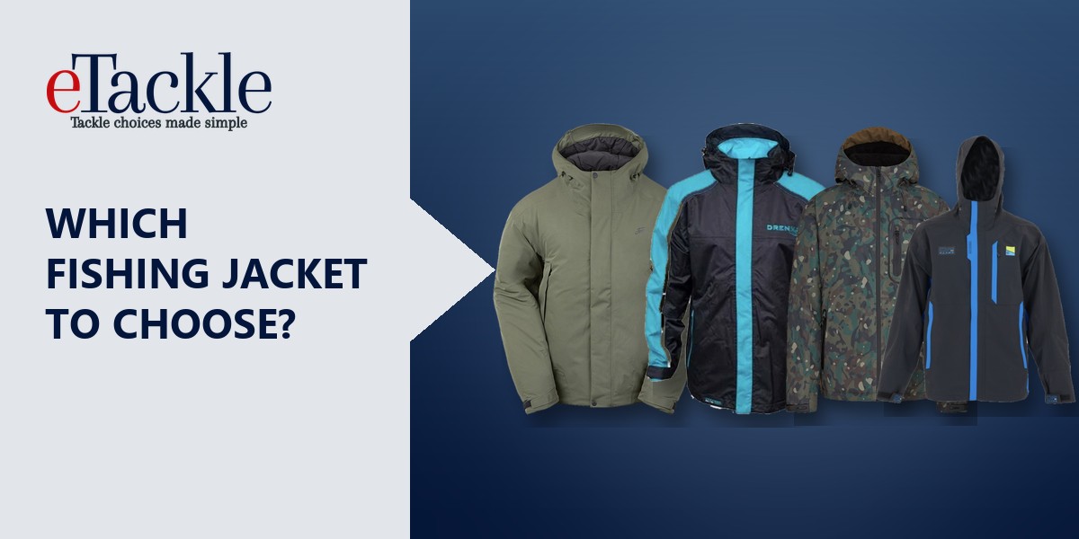 Fishing jackets from Fortis, Drennan, Trakker and Preston