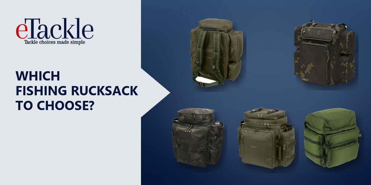 Carp fishing rucksacks from Trakker, Nash, Korda and ESP
