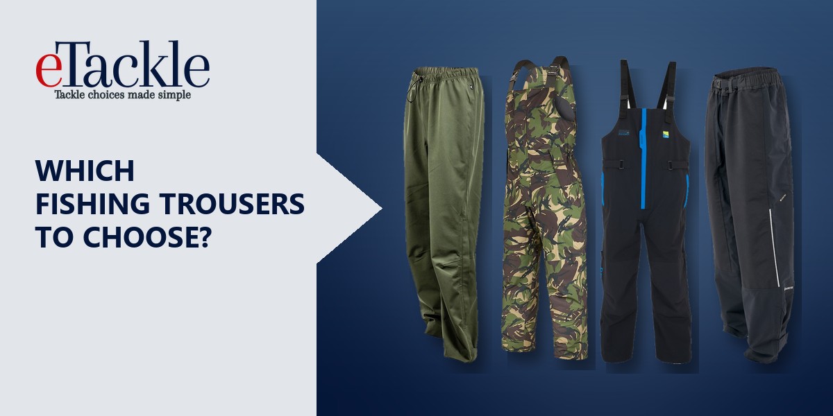 Fishing trousers and bib and braces from Fortis, Preston and Daiwa